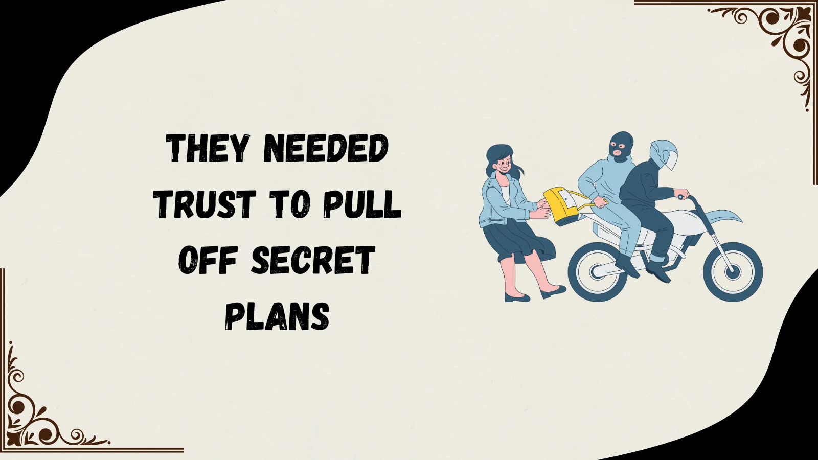 thick as thieves meaning